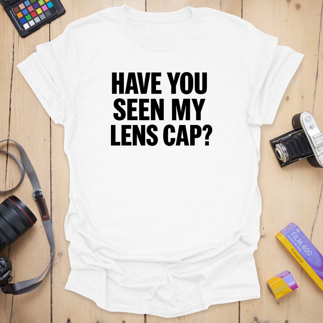 Have You Seen T-Shirt