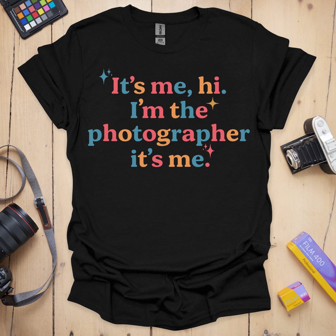 It's Me T-Shirt