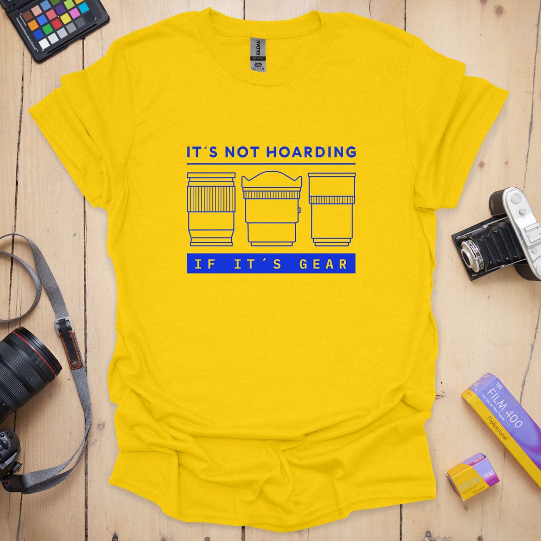 It's Not Hoarding T-Shirt