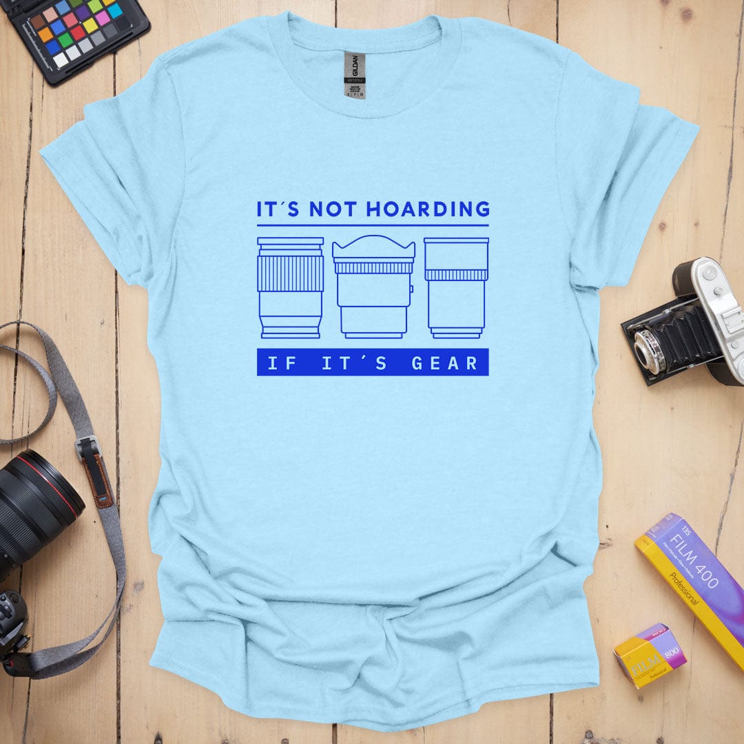 It's Not Hoarding T-Shirt