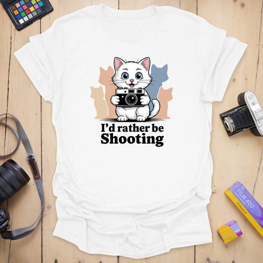 I'd Rather Be Shooting T-Shirt