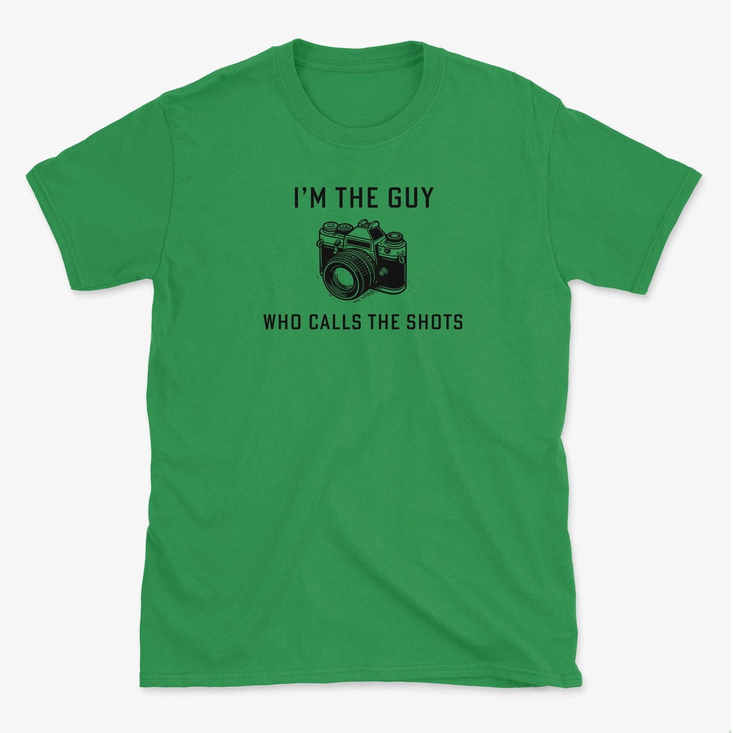 I'm The Guy T-Shirt