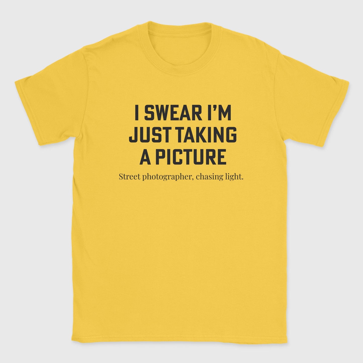 Just Taking a Picture T-Shirt