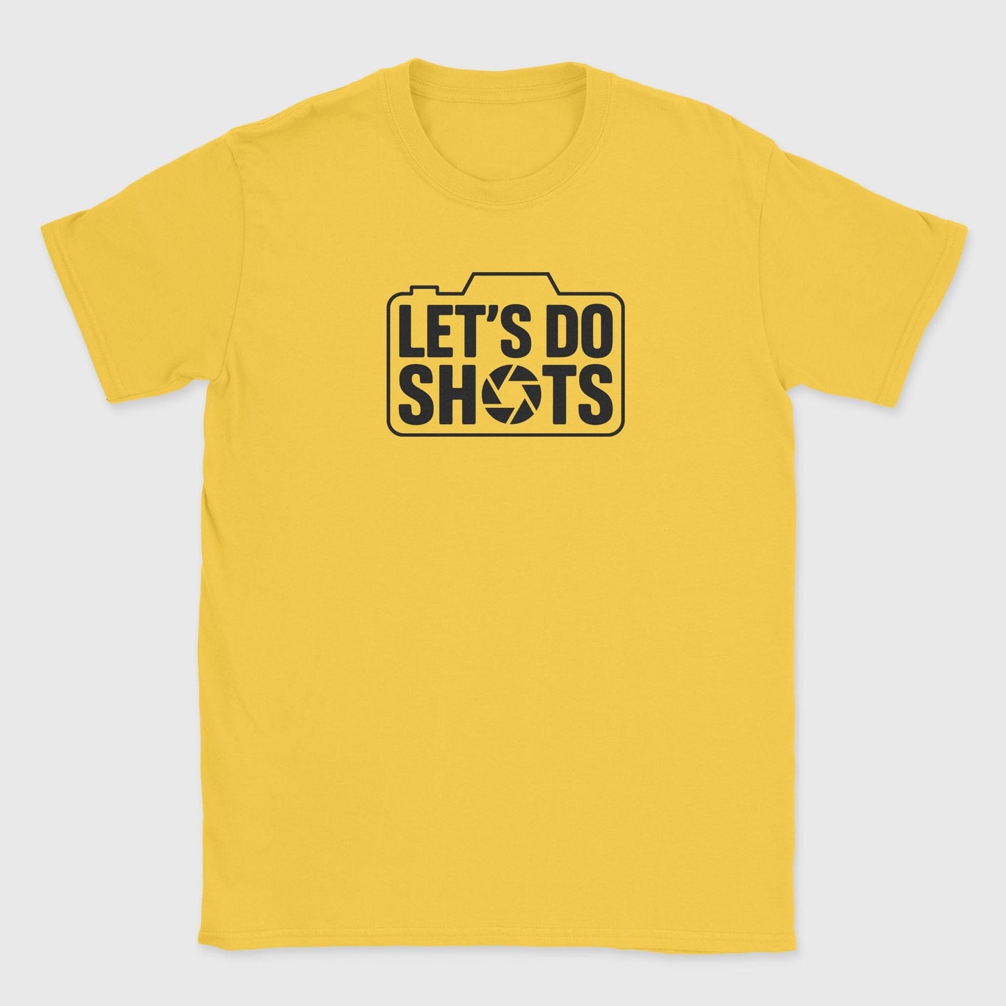 Let's Do Shots T-Shirt