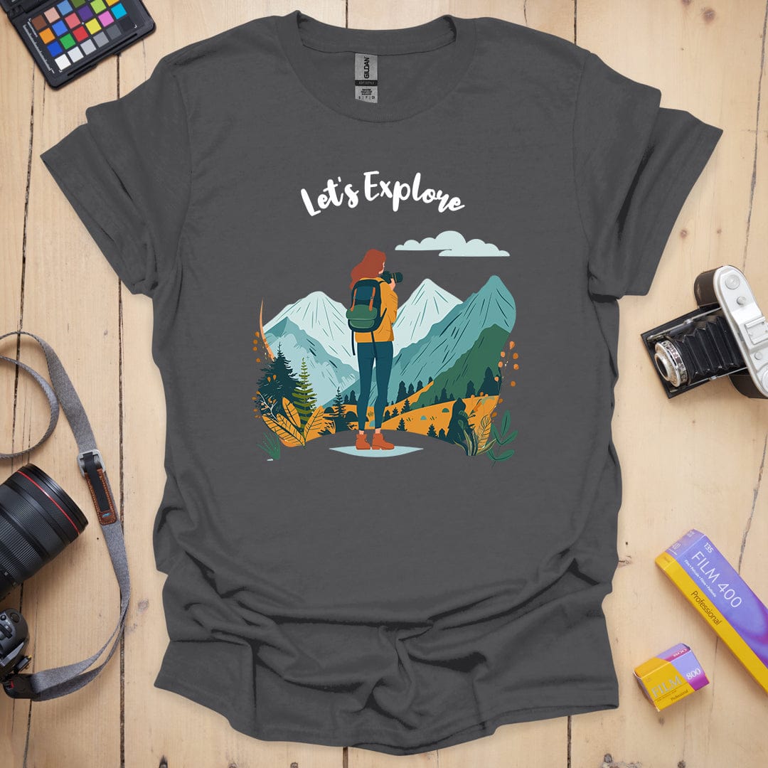 Let's Explore T-Shirt