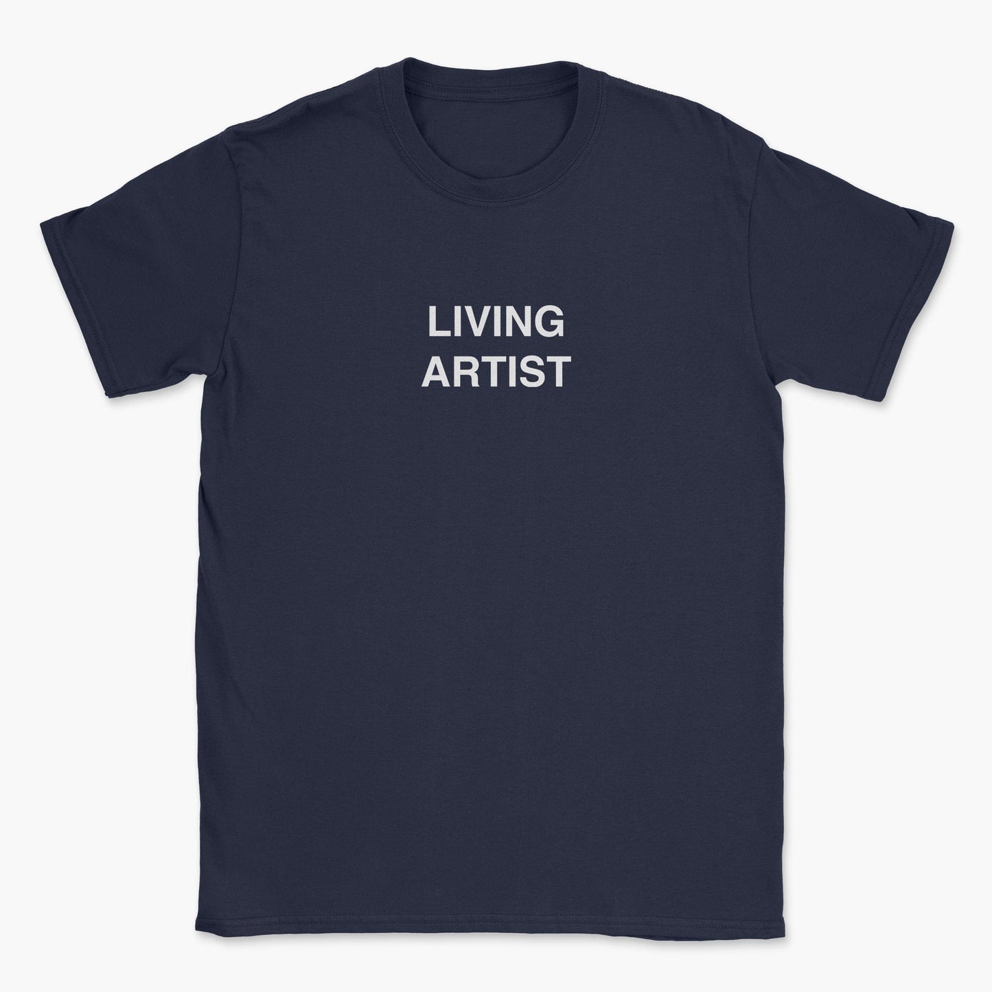 Living Artist  T-Shirt
