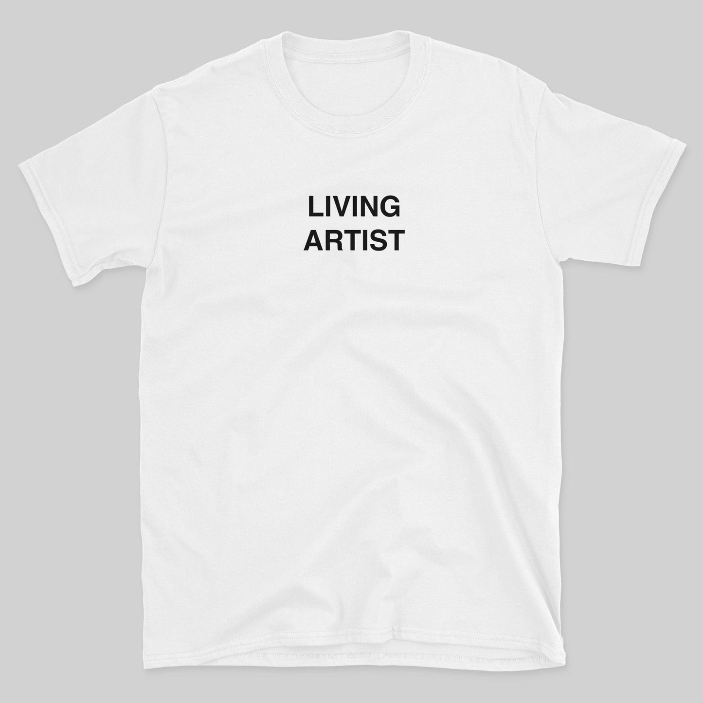 Living Artist  T-Shirt