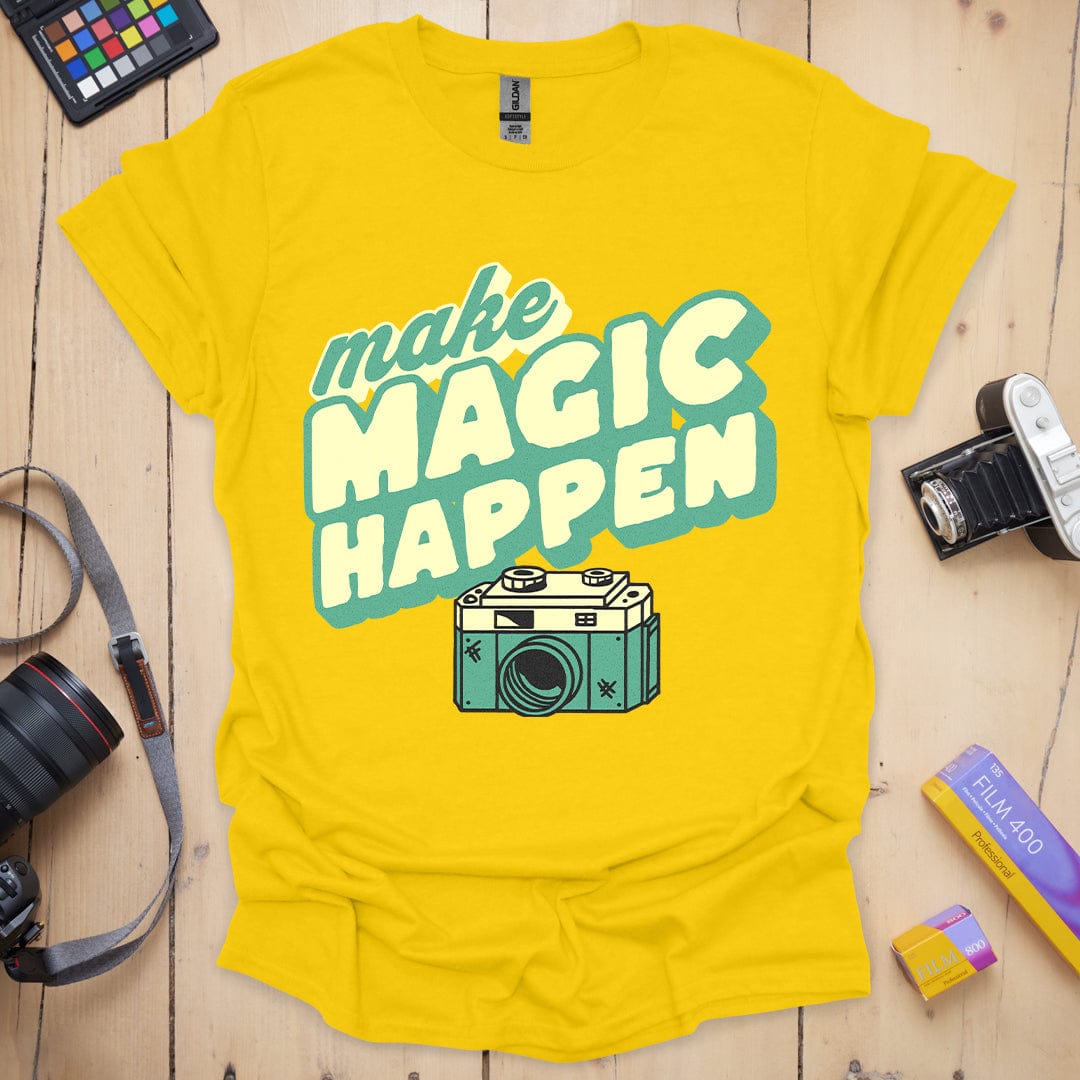 Make Magic Happen T-Shirt