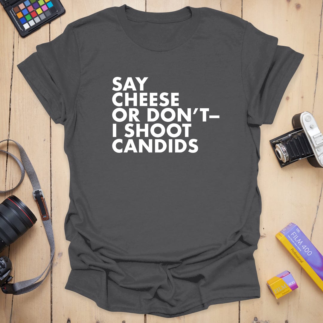 Or Don't T-Shirt