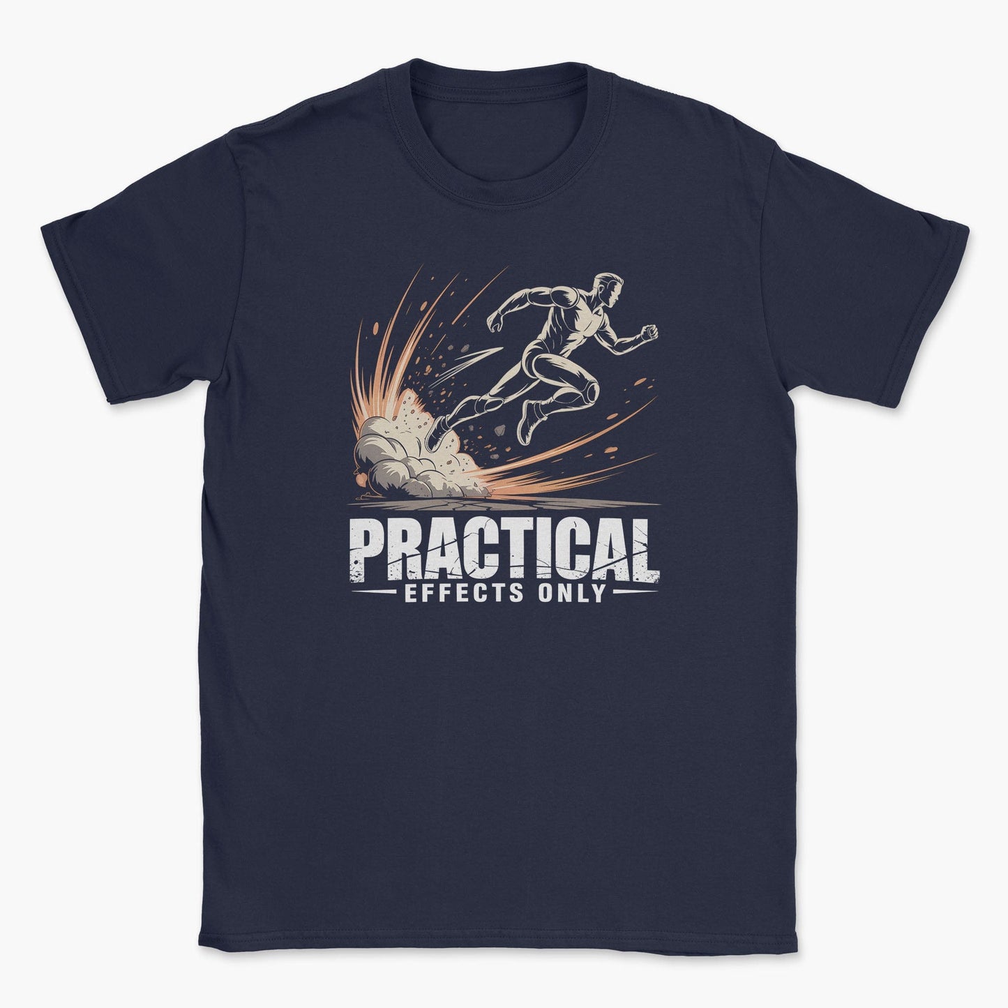 Practical Effects Only T-Shirt