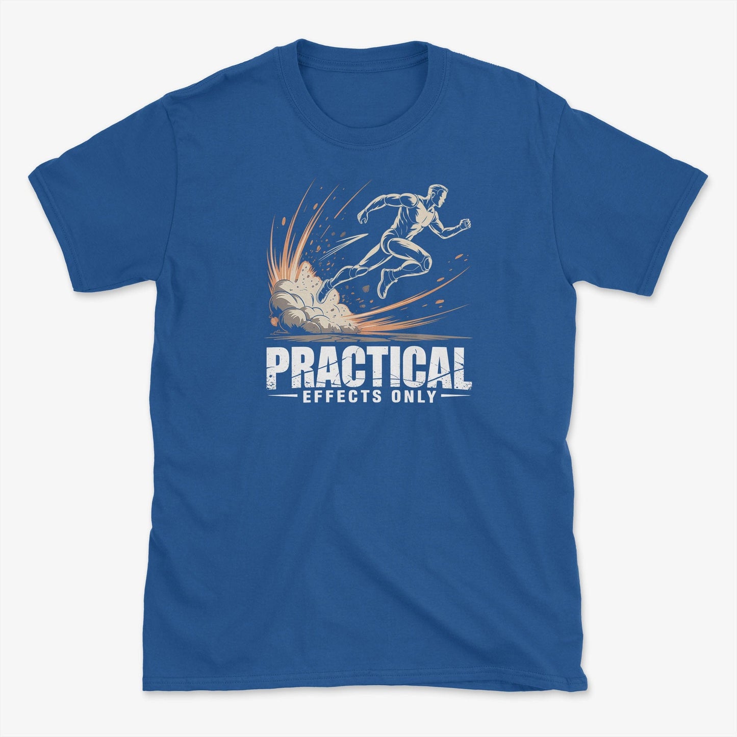 Practical Effects Only T-Shirt