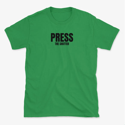 Press the Shutter T-Shirt