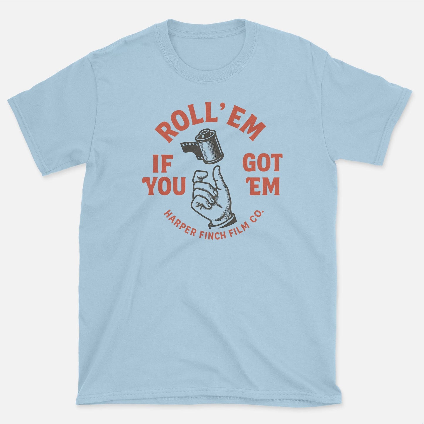 Roll Em T-Shirt