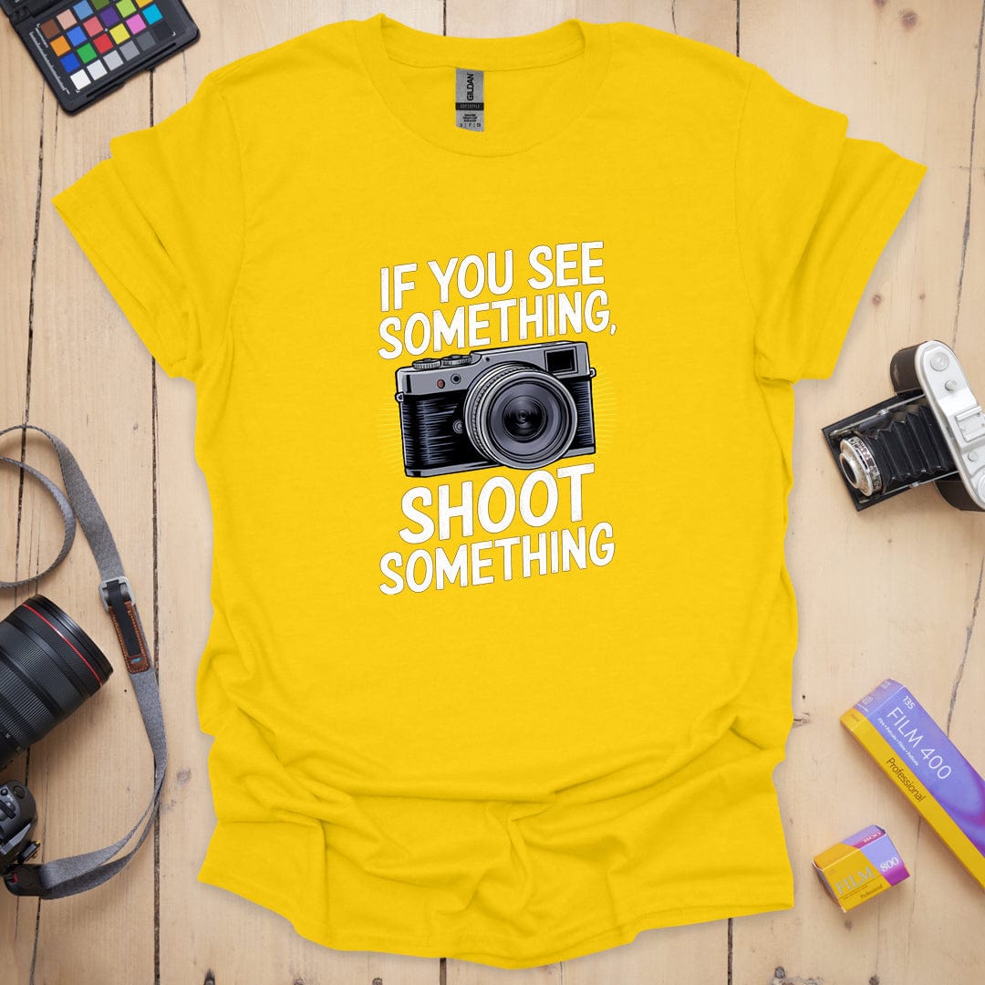 See Something T-Shirt