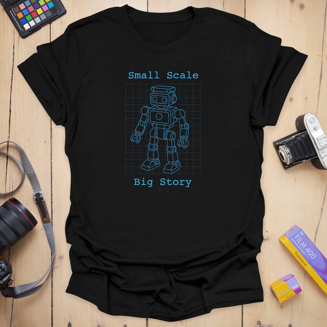 Small Scale Big Story T-Shirt
