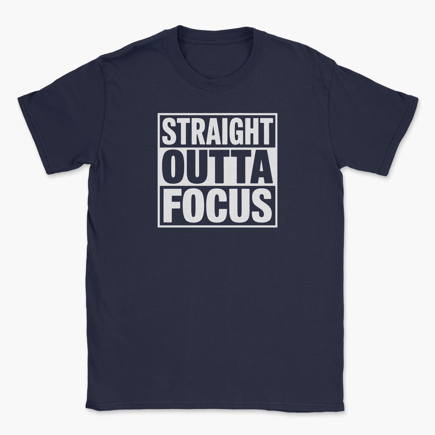 Straight Outta Focus T-Shirt