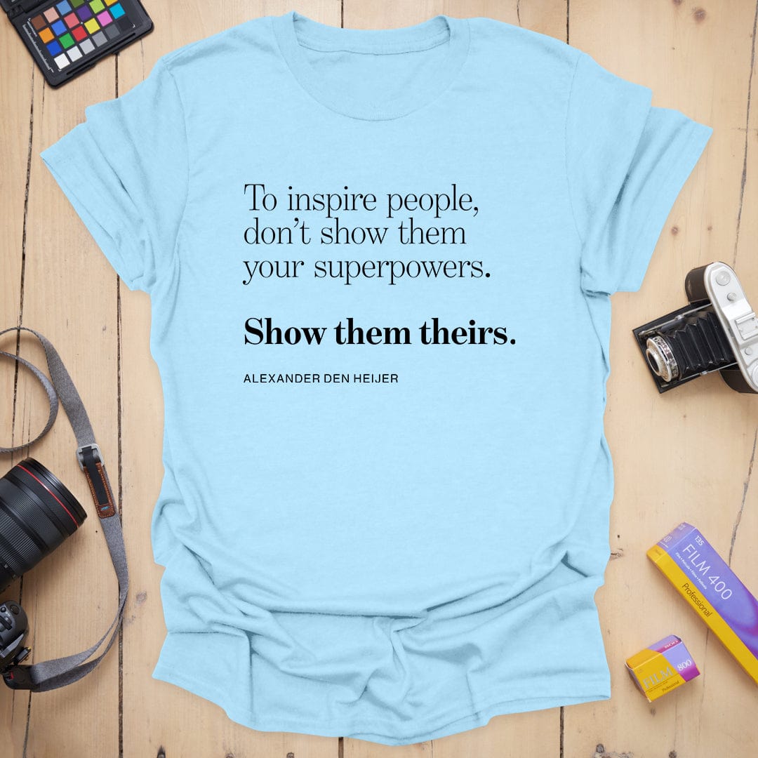 Superpowers T-Shirt