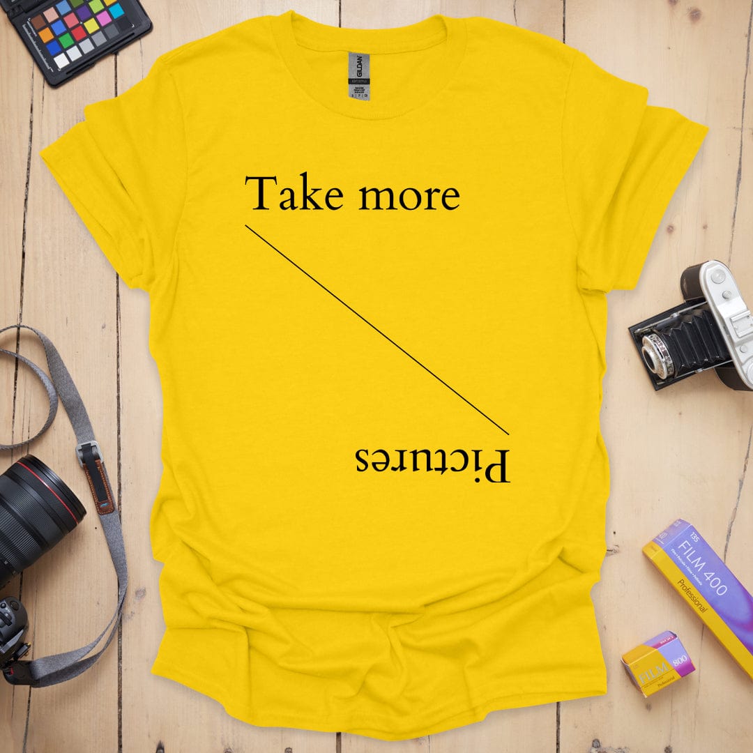 Take More Pictures T-Shirt