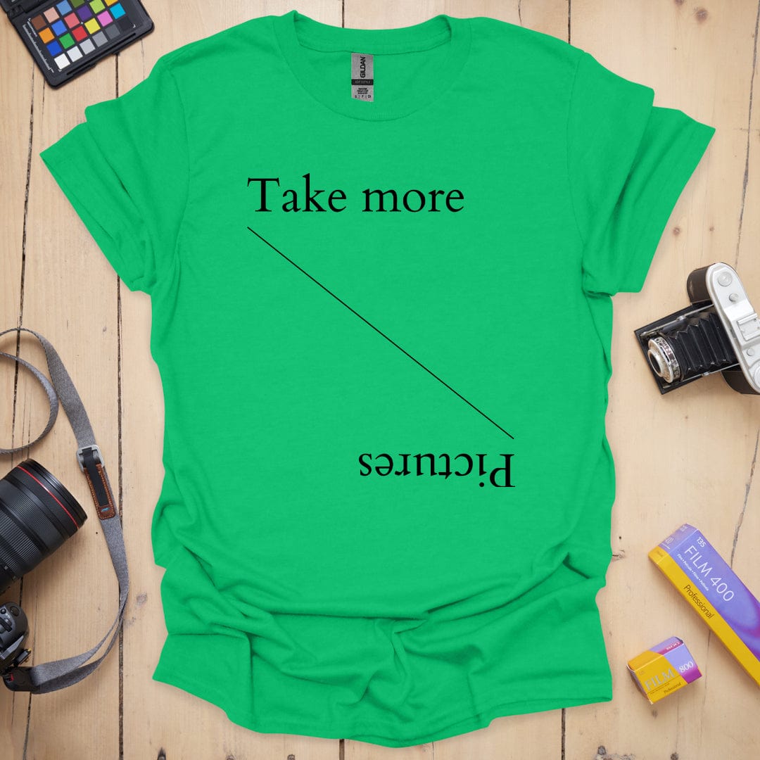 Take More Pictures T-Shirt