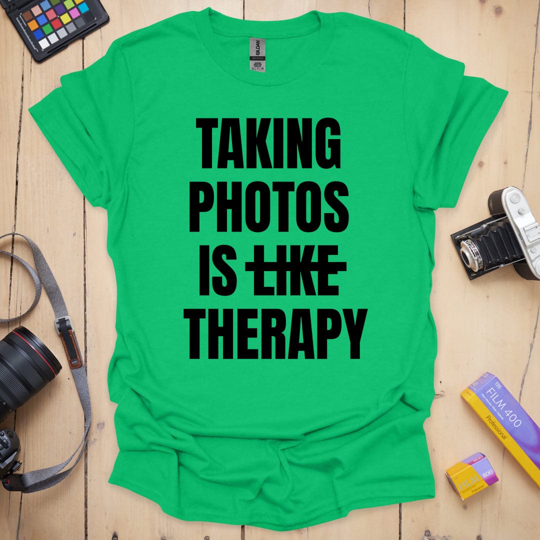 Taking Photos Is Like Therapy T-Shirt