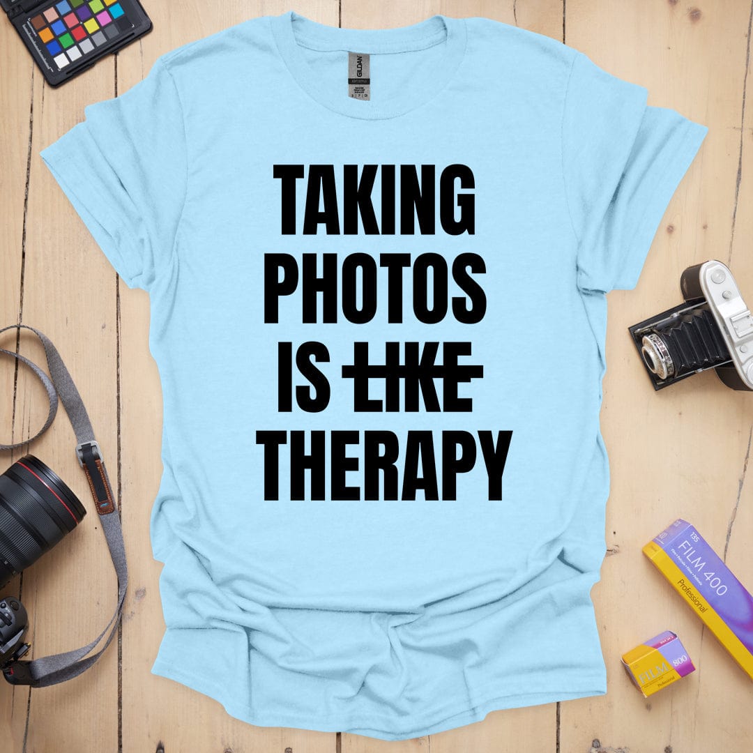 Taking Photos Is Like Therapy T-Shirt