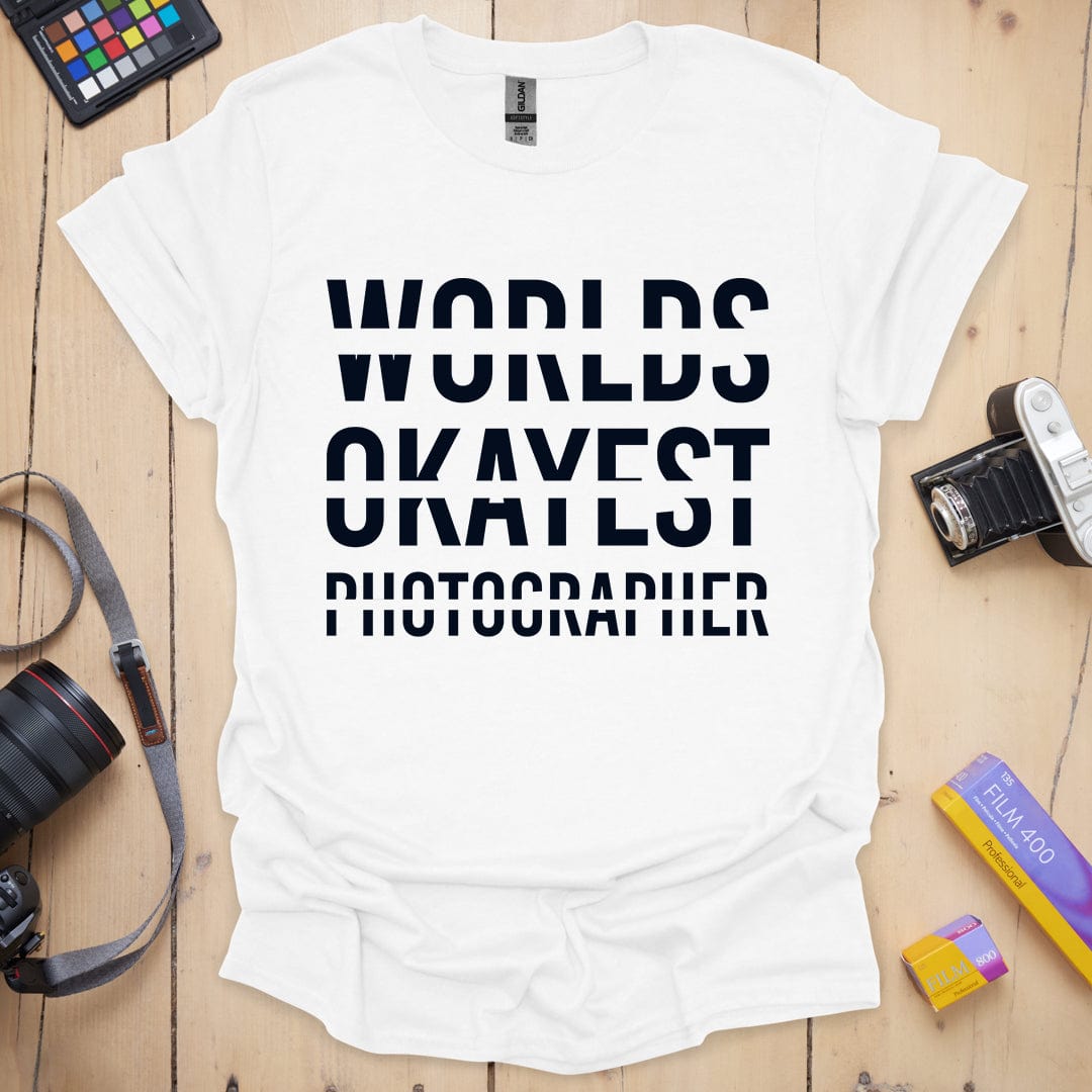 Worlds Okayest T-Shirt