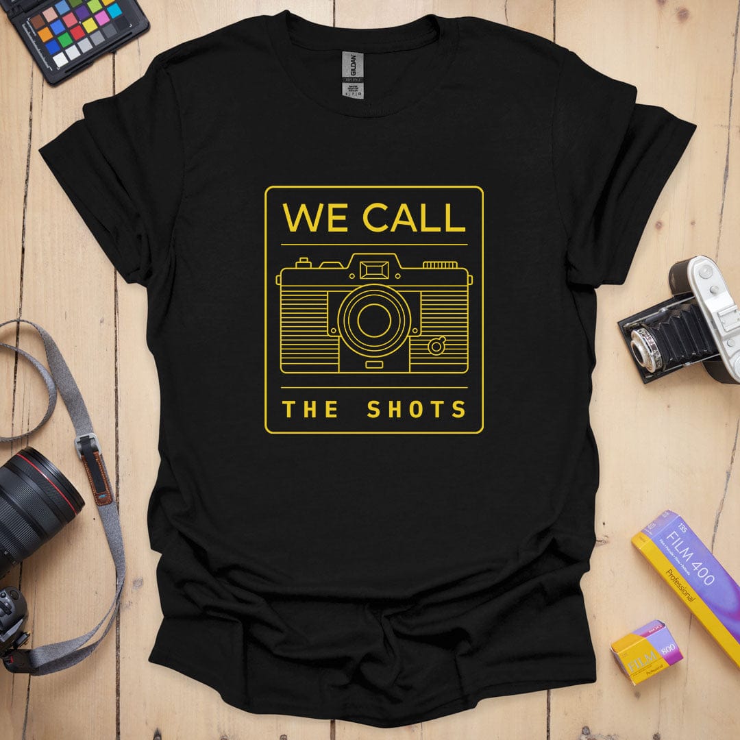 We Call The Shots T-Shirt