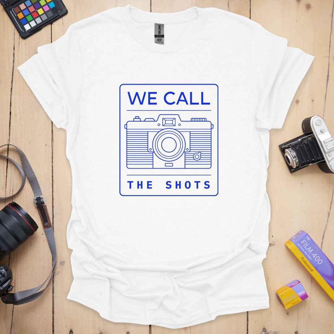 We Call The Shots T-Shirt